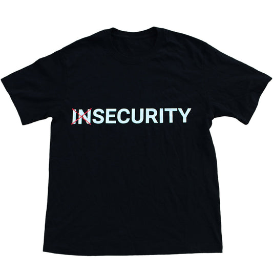Insecurity T-Shirt